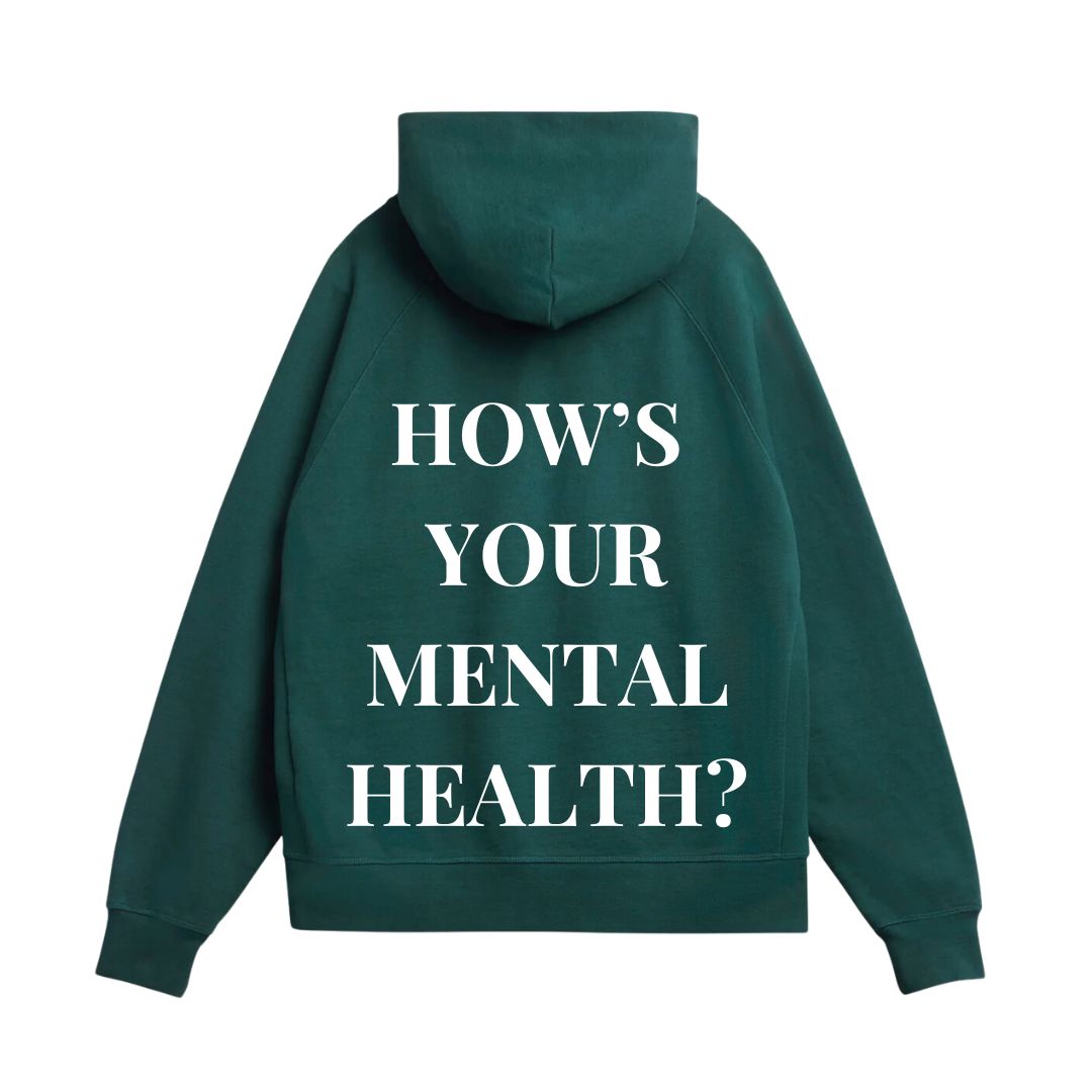 HOW'S YOUR MENTAL HEALTH? SWEATSHIRT